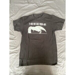 "T-Rex No Like Push Ups" T Rex Dinosaur vinyl FUNNY exercise T-shirt - Medium